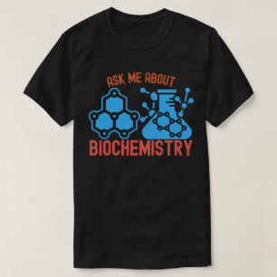 Vraag me over biochemie, Ik Hart Biochemie T-shirt