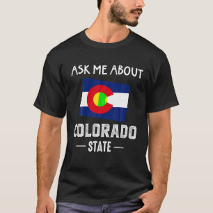 Vraag me over Colorado Denver kaart Vlag CO Souven T-shirt
