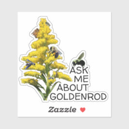 Vraag me over Goldenrod en bestuivers Sticker