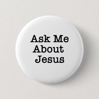 VRAAG ME OVER JESUS BUTTON