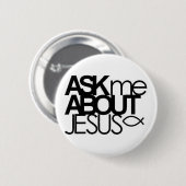 Vraag me over Jezus Buttom Ronde Button 5,7 Cm (Voorkant /achterkant)