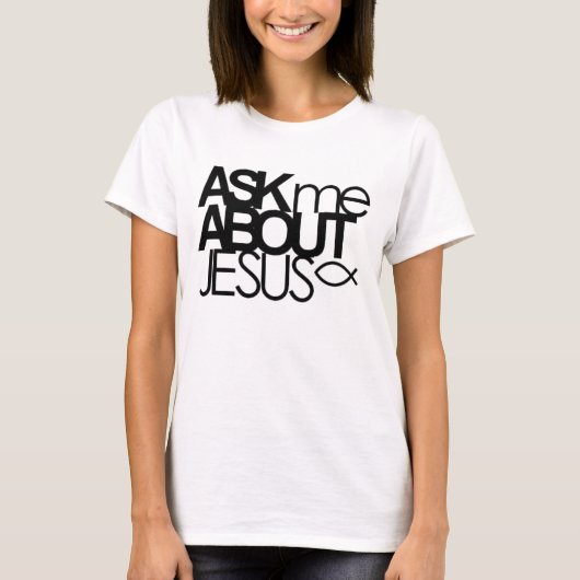 Vraag me over Jezus Shirt (Voorkant)