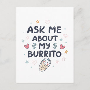 Vraag Me Over Mijn Burrito Lieve Baby Kunst Aankondigingskaart