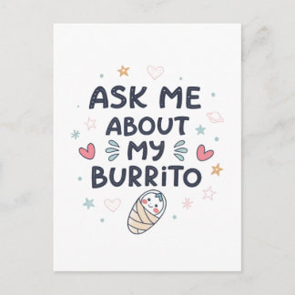 Vraag Me Over Mijn Burrito Schattige Baby Kunst Uitnodiging Briefkaart