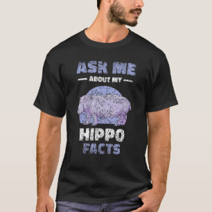 Vraag me over mijn Hippo Feiten Hippopotamus Gezeg T-shirt