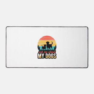 Vraag me over mijn honden Vintage hondenliefhebber Bureaumat