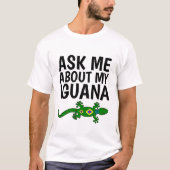 VRAAG ME OVER MIJN IGUANA T-shirts (Voorkant)