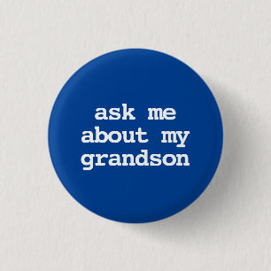 vraag me over mijn kleinzoon Button