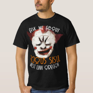 Vraag me over mijn KWADAARDIGE ZUSTER WEST LINN OR T-shirt