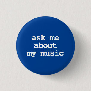 vraag me over mijn muziek typografie knop ronde button 3,2 cm
