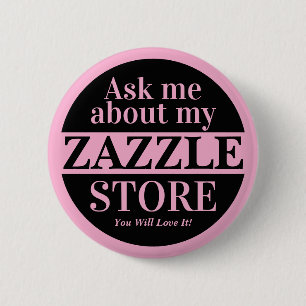 Vraag me over mijn Zazzle winkel Ronde Button 5,7 Cm