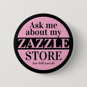 Vraag me over mijn Zazzle winkel Ronde Button 5,7 Cm