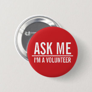 Vraag me Rode vrijwilligers-badge Ronde Button 5,7 Cm