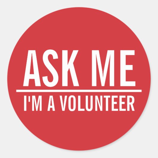 Vraag me | Rode vrijwilligers-badge Ronde Sticker (Voorkant)