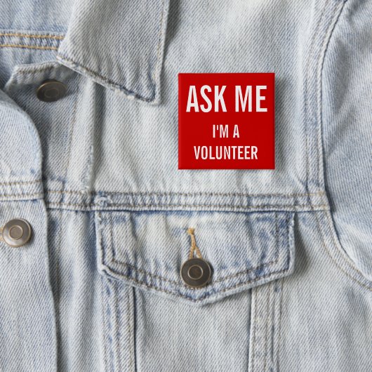 Vraag me rood | Aangepaste vrijwilligersbadge Vierkante Button 5,1 Cm (In situ)
