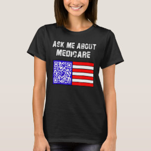 Vraag me wat medicijnen zijn t-shirt