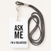 Vraag me zwart wit ik ben een vrijwilliger badge (Achterkant met draagriem)