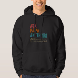 Vraag papa alles wat ik weet en wat ik niet weet hoodie