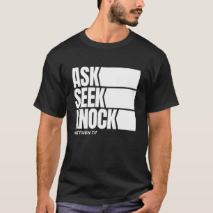 Vraag Zoek Klop Matteüs 77 Christelijk Geloof Bijb T-shirt