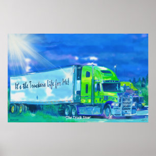 Vrachtwagen bij Rest Stop Trucker's leven voor mij Poster