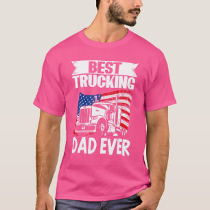 Vrachtwagenchauffeur Beste Vrachtwagen Vader Ooit T-shirt