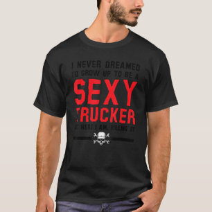 Vrachtwagenchauffeur voor vrachtwagenchauffeurs 6 t-shirt