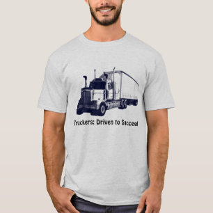 Vrachtwagenchauffeurs & Truckers Positieve Gedacht T-shirt