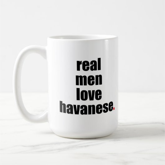 Vraie tasse de Havanese d'amour d'hommes (Gauche)