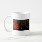 Vraie TASSE de profil de crime (Gauche)