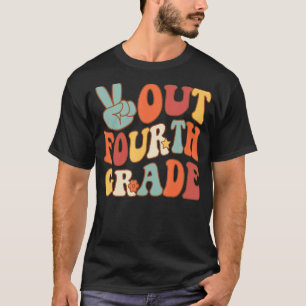 Vrede Afmelden Vierde Grade Groovy Laatste Dag Sch T-shirt