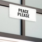 Vrede alsjeblieft witte en zwarte tekst anti-oorlo spandoek (Buitenkant Gebouw)