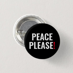 Vrede alsjeblieft zwart-wit rode tekst anti-oorlog ronde button 3,2 cm
