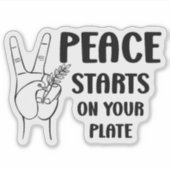 Vrede begint op je Bord, Vegan Activism Sticker (Voorkant)