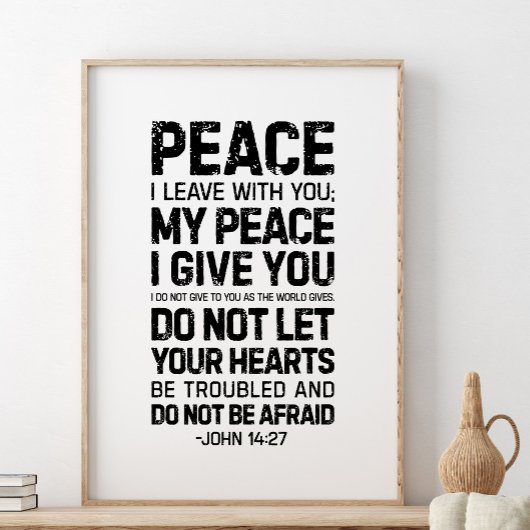 Vrede die ik bij jou laat, John 14:27 Poster