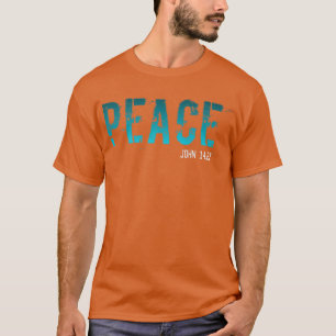 Vrede die ik je bijbelse religieuze premie geef t-shirt