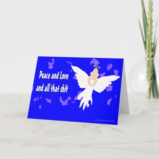 Vrede en Liefde en al dat S*** Feestdagen Kaart (Voorkant)