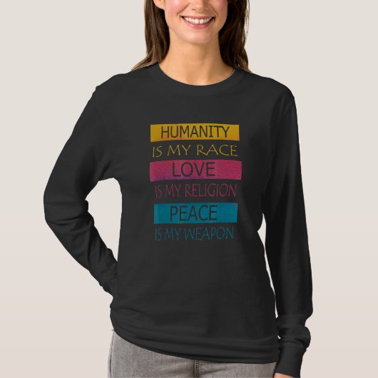 Vrede en liefdevol ontwerp voor gelijkheid t-shirt (Voorkant)
