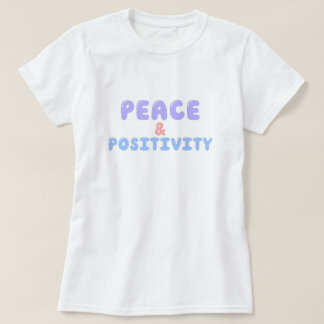 Vrede en positiviteit t-shirt