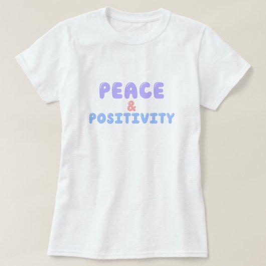 Vrede en positiviteit t-shirt (Design voorkant)