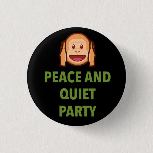 VREDE EN QUIET PARTIJ RONDE BUTTON 3,2 CM (Voorkant)