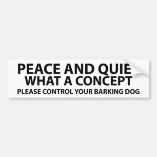 Vrede en stilte - wat een concept bumpersticker