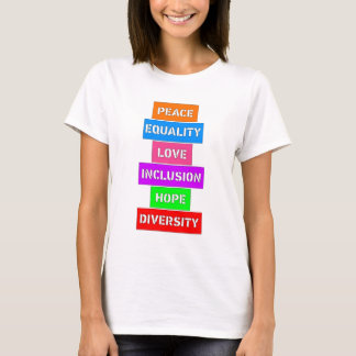 Vrede Gelijkheid Inclusie Hoop Liefde Diversiteit T-shirt