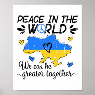Vrede in de wereld, wij kunnen samen groter zijn poster