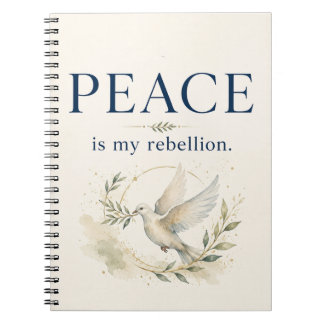 Vrede Is Mijn Rebellie Journaal Notitieboek
