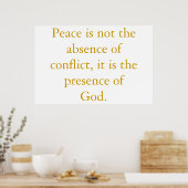 Vrede is niet de afwezigheid van conflict... poster (Keuken)