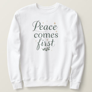 "Vrede komt eerst" Elegant Schrift Trui