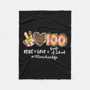 Vrede Liefde 100 Dagen van School Luipaard Pe Teac Fleece Deken
