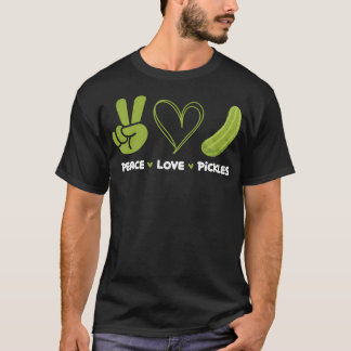 Vrede Liefde Augurken - Dill Augurk Liefhebber Aug T-shirt