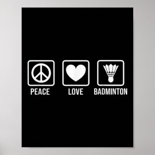 Vrede Liefde Badminton Badminton Speler Shuttle Sp Poster