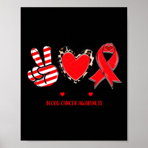 Vrede Liefde Cure Bloedkanker Awareness Ondersteun Poster